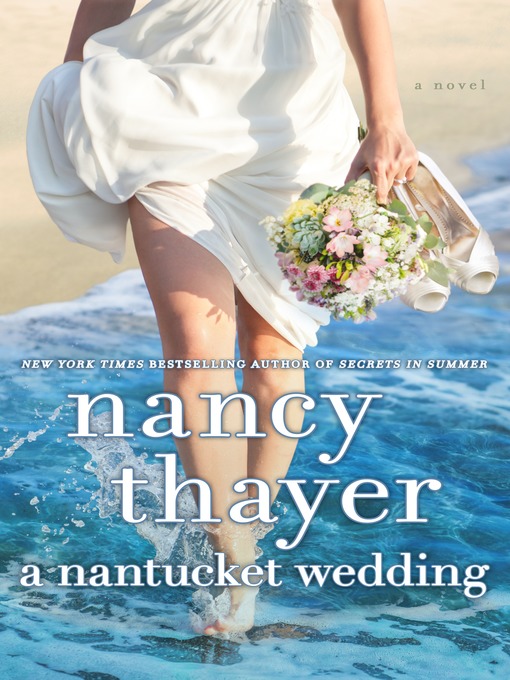 Title details for A Nantucket Wedding by Nancy Thayer - Wait list